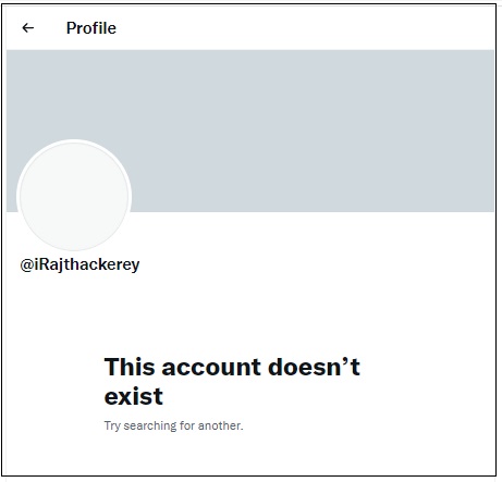 Raj Theckeray fake account deleted from twitter